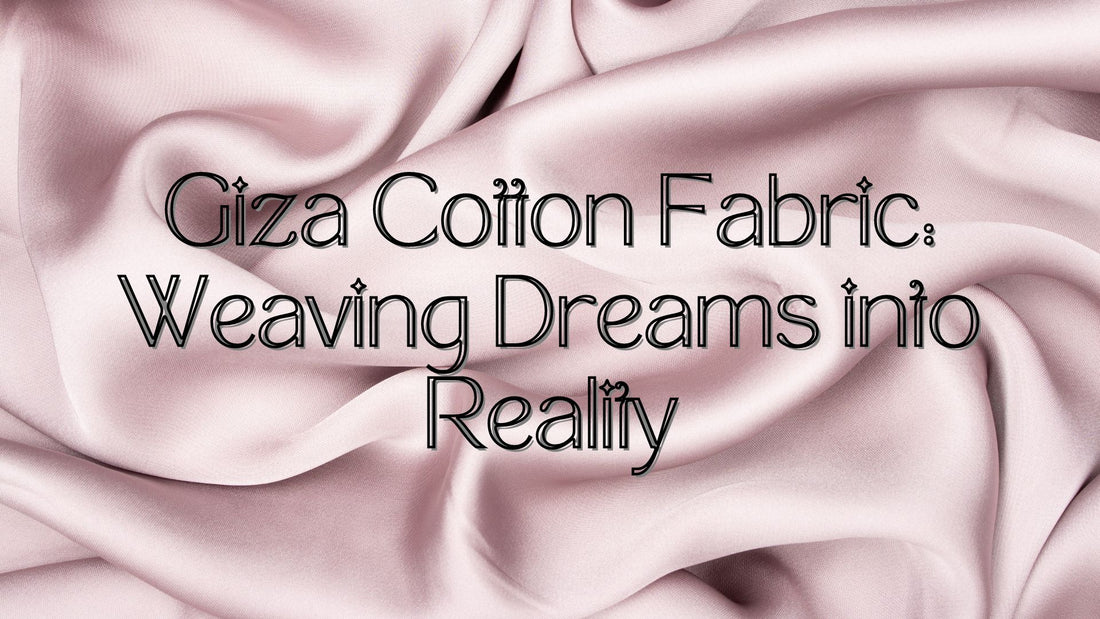 Giza Cotton Fabric
