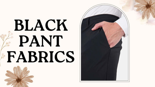 Timeless Elegance of Black Pant Fabrics